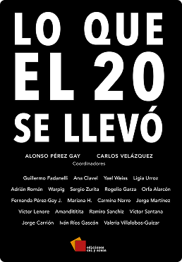 Lo que el 20 se llevó